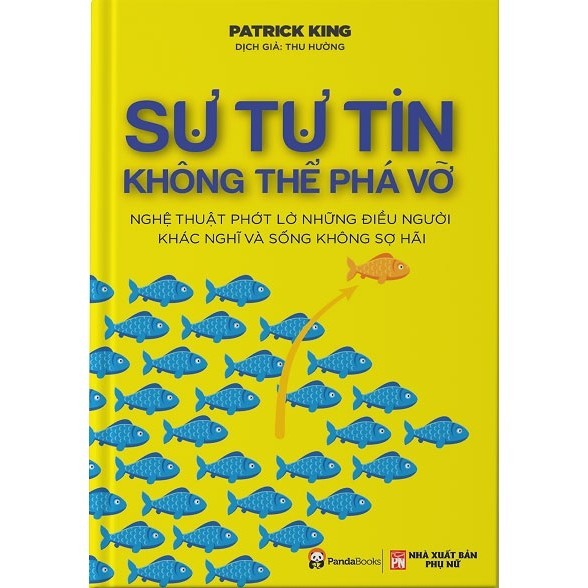 Sách Sự Tự Tin Không Thể Phá Vỡ