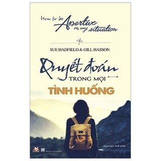 Sách - Quyết Đoán Trong Mọi Tình Huống