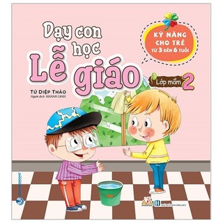 Sách - dạy con học lễ giáo - lớp mầm 2