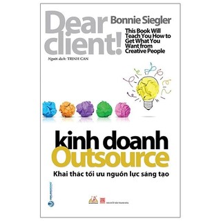 Sách Kinh Doanh Outsource - Khai Thác Tối Ưu Nguồn Lực Sáng Tạo