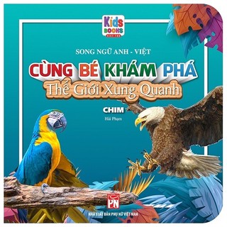 Sách cùng bé khám phá thế giới xung quanh - chim