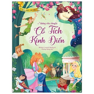 Sách Tủ Sách Vàng Cho Con - Những Câu Chuyện Cổ Tích Kinh Điển