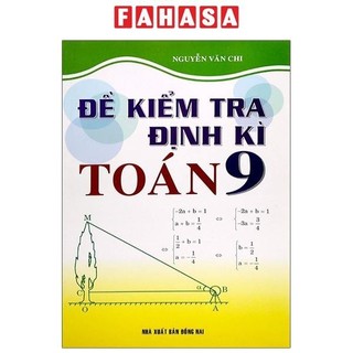 Sách đề kiểm tra định kì toán 9