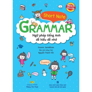 Sách - short note grammar - ngữ pháp tiếng anh dễ hiểu dễ nhớ