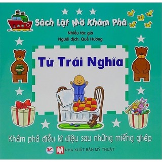 Sách - Sách Lật Mở Khám Phá - Từ Trái Nghĩa