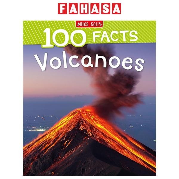 Sách ngoại văn: 100 Facts Volcanoes (Bìa Mềm)