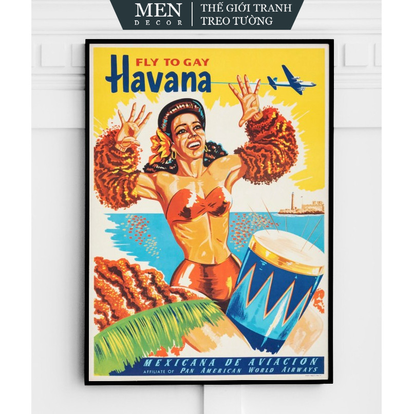 Tranh treo tường, Havana Cuba Travel Poster Fly to Gay Havana 1950, nhận in theo yêu cầu, tặng kèm đ