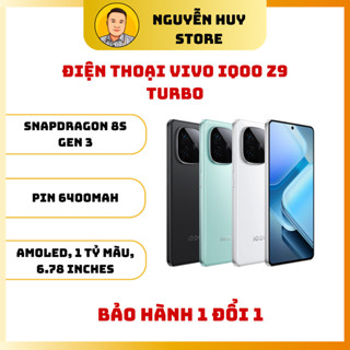 Điện Thoại Vivo iQOO Z9 Turbo 5G - Snapdragon 8s Gen 3 - BH 1 Đổi 1 - NGUYỄN HUY STORE