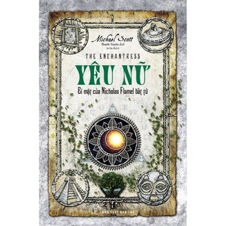 Sách - Bí Mật Của Nicholas Flamel Bất Tử - Yêu Nữ (Tái Bản 2018)