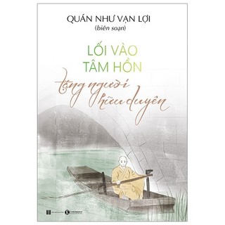 Sách - lối vào tâm hồn tặng người hữu duyên
