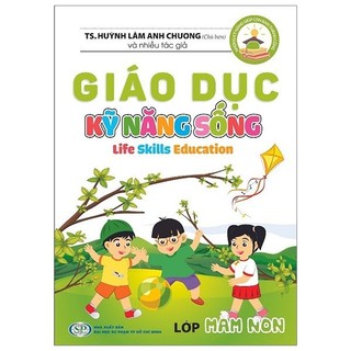 Sách - Giáo Dục Kỹ Năng Sống - Lớp Mầm Non