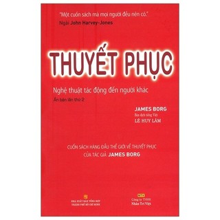 Sách - thuyết phục - nghệ thuật tác động đến người khác