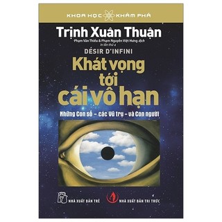 Sách - khoa học khám phá - khát vọng tới cái vô hạn