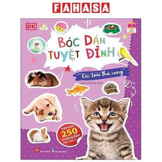 Sách bóc dán tuyệt đỉnh - các loài thú cưng