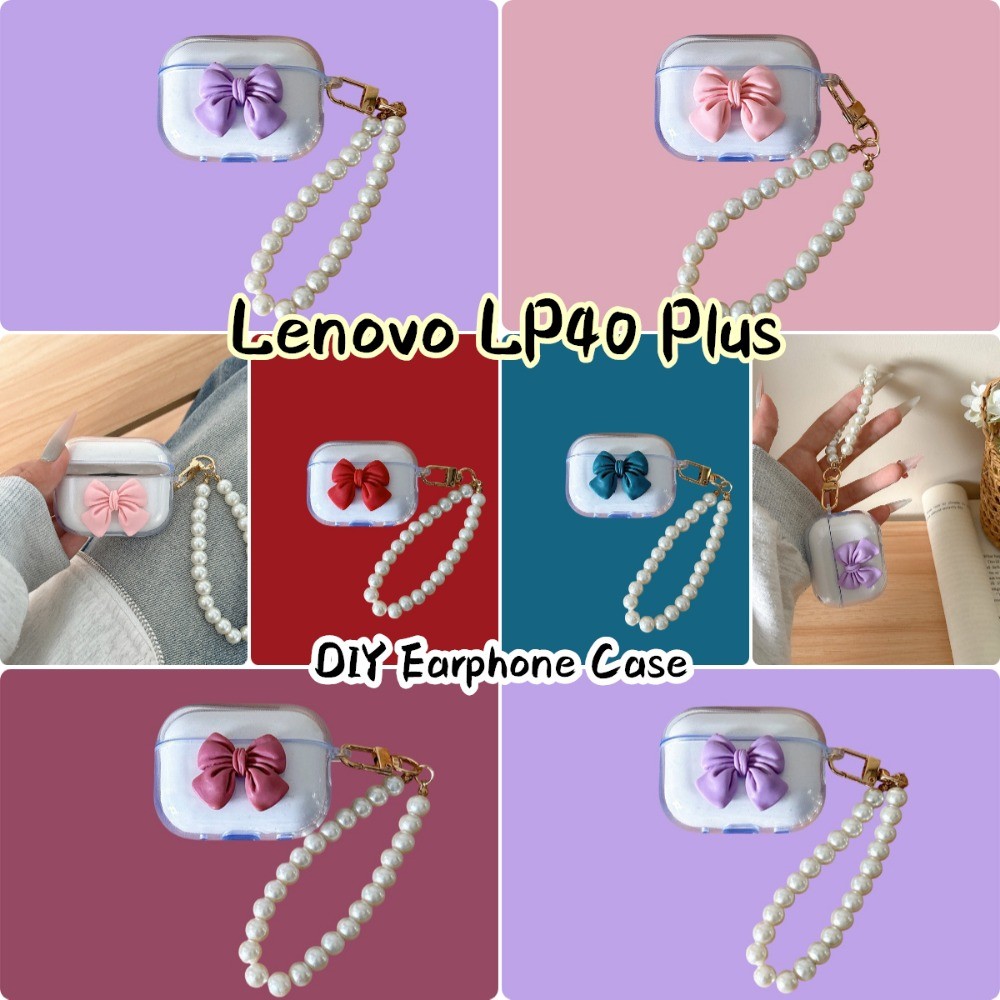 Dành Cho Lenovo LP40 Plus Ốp Lưng DIY bowknot Dễ Thương Silicon Mềm Vỏ Tai Nghe Vỏ NO.3