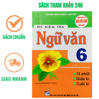 Sách - đề kiểm tra ngữ văn 6