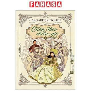 Sách cuốn theo chiều gió - tập 1
