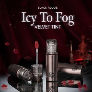 Son Kem Lì - Mát Lạnh Mềm Môi Black Rouge Icy To Fog Velvet Tint {HOT NEW}