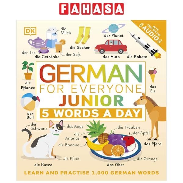 Sách ngoại văn: German For Everyone Junior 5 Words A Day: Learn And Practise 1,000 German Words