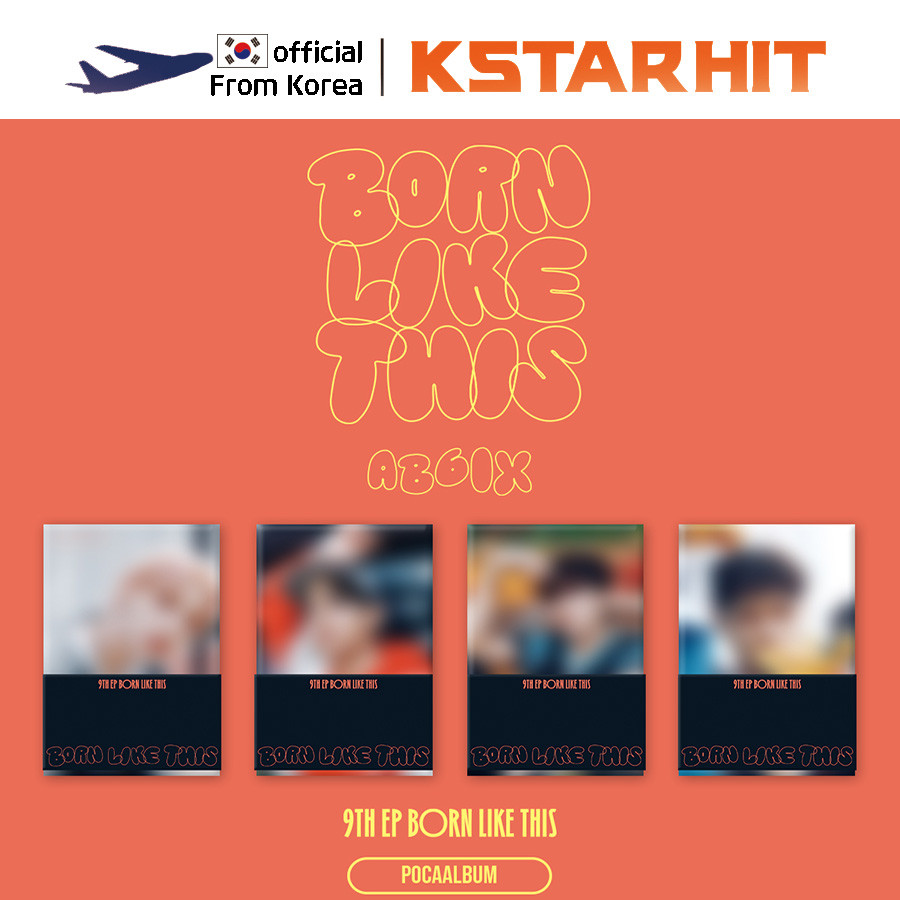 (POCAALBUM) AB6IX - SINH RA NHƯ NÀY (Mini Album thứ 9)