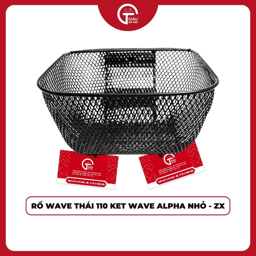 Phụ Tùng Rổ Wave Thái 110 KET HD Thái Lan - Gắn Được Wave Alpha Nhỏ - ZX