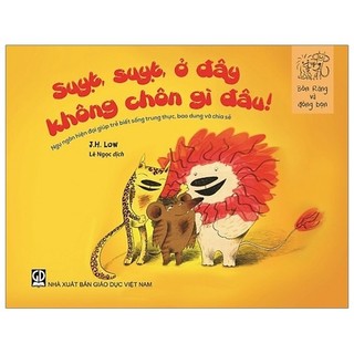 Sách - Bốn Răng Và Đồng Bọn - Suỵt, Suỵt, Ở Đây Không Chôn Gì Đâu!