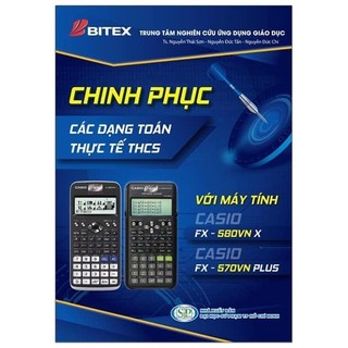 Sách - Chinh Phục Các Dạng Toán Thực Tế THCS Với Máy Tính Casio FX - 580 VN X / CASIO FX - 570 VN PLUS