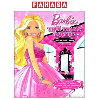 Sách barbie thiết kế thời trang - thời trang dự tiệc