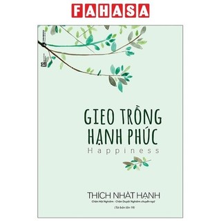 Sách Gieo Trồng Hạnh Phúc