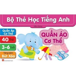 Sách Bộ Thẻ Học Tiếng Anh - Quần Áo Cơ Thể