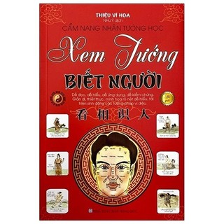 Sách cẩm nang nhân tướng học - xem tướng biết người