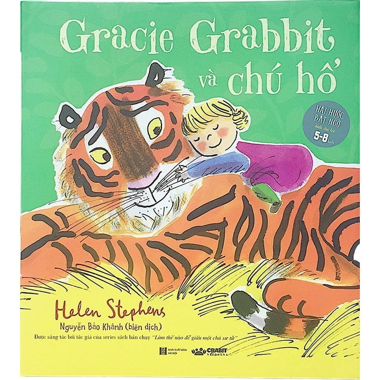 Sách - Gracie Grabbit Và Chú Hổ