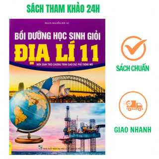 Sách - Bồi dưỡng học sinh giỏi Địa lí 11