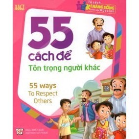 Sách - 55 cách để tôn trọng người khác