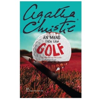 Sách - Án Mạng Trên Sân Golf