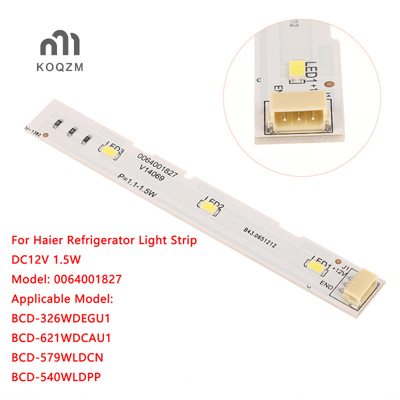 [KOQZM] Thanh dải đèn LED DC12V 1.5W cho tủ lạnh tủ đông BCD-575WDBI RoHS 0064001827 Phụ kiện DIY tủ lạnh [new]