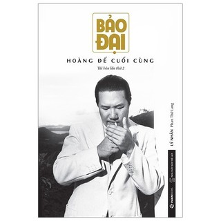 Sách - bảo đại - hoàng đế cuối cùng