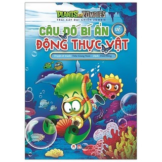 Sách Trái Cây Đại Chiến Zombie - Câu Đố Bí Ẩn Về Động Thực Vật
