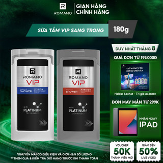 Sữa tắm cao cấp Romano VIP sang trọng cuốn hút Passion / Vision 180g