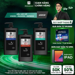 Dầu gội cao cấp Romano VIP Passion / Vision / Impress 650g