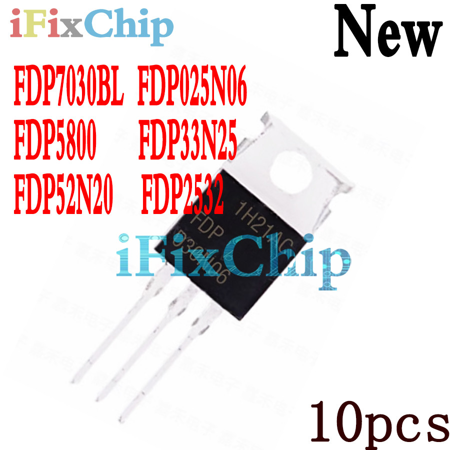 10 Chiếc FDP7030BL TO-220 7030BL FDP7030 FDP025N06 FDP25N06 FDP5800 FDP33N25 33N25 FDP52N20 52N20 FD