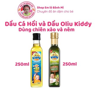 Dầu Cá Hồi và Dầu Oliu Kiddy cho bé từ 6 tháng dùng chiên xào và nêm trực tiếp