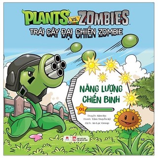 Sách - trái đại chiến zombie 1 - năng lượng chiến binh