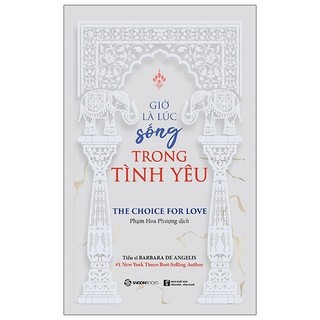 Sách - giờ là lúc sống trong tình yêu