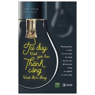 Sách - tư duy vượt giới hạn, thành công vượt đám đông