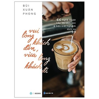 Sách vui lòng khách đến, vừa lòng khách đi