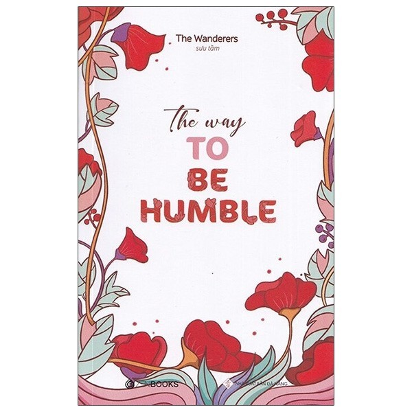 Sách The Way To Be Humble