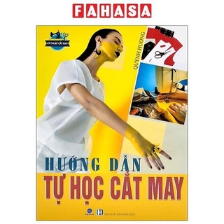 Sách hướng dẫn tự học cắt may