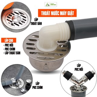 Bộ thoát nước máy giặt lắp ống PVC, thoát sàn, chậu rửa, chặn rác Inox Sus 304 Minh House