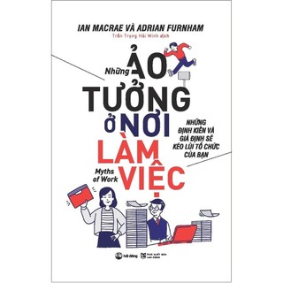 Sách - những ảo tưởng ở nơi làm việc